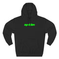 Black hoodie with green text on a white background